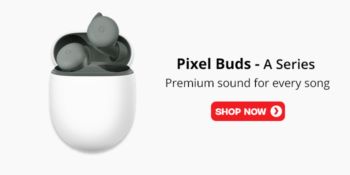 Pixel Buds A Series