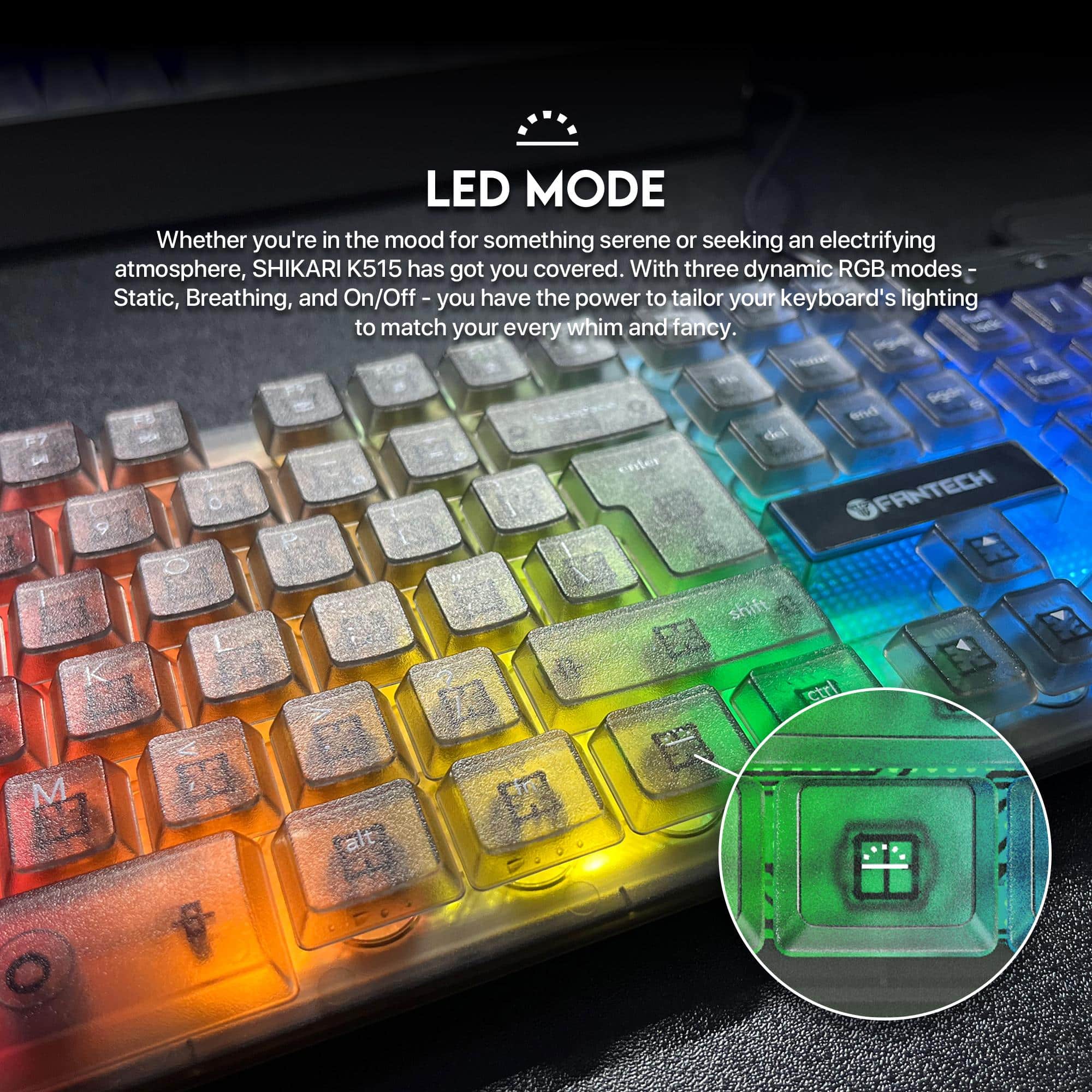 Fantech Shikari K515 RGB Membrane Gaming Keyboard 9
