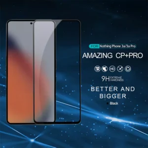 Nillkin Nothing Phone 3A/ 3A Pro Amazing CP+ Pro Tempered Glass Screen Protector